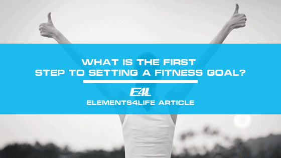 Physical fitness goal - elements4life