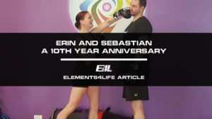 Erin and Sebastian - A 10th Year Anniversary | Elements4Life