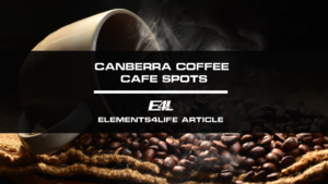 Canberra Coffee Cafe Spots