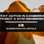 Stay Active in Canberra Without a Gym Membership