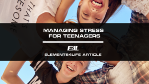 Managing Stress for Teenagers