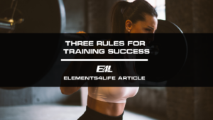 Three Rules For Training Success