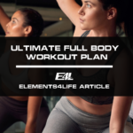 Ultimate Full Body Workout Plan