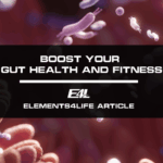 Gut Health and Fitness