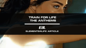 Train For Life Anthem